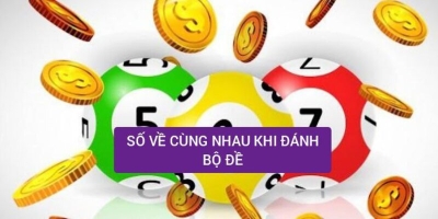 Cách đánh đề theo bộ – phương pháp chơi số chuyên nghiệp